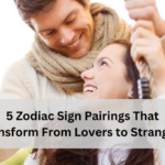 5 Zodiac Sign Pairings That Transform From Lovers to Strangers