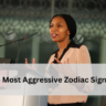 5 Most Aggressive Zodiac Signs